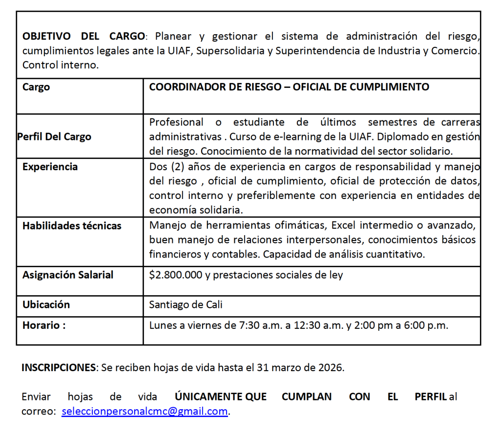  IMPORTANTE COOPERATIVA DE APORTE Y CRÉDITO EN CALI REQUIERE PARA OCUPAR EL CARGO DE COORDINADOR DE RIESGO 